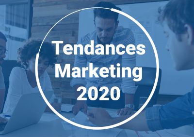Les 5 tendances marketing incontournables à suivre en 2020